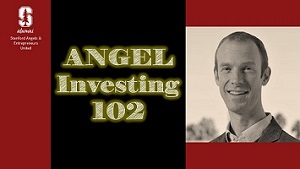 Angel Investing 102